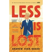 The Arthur Less Books: Less Is Lost (Series #2) (Hardcover)