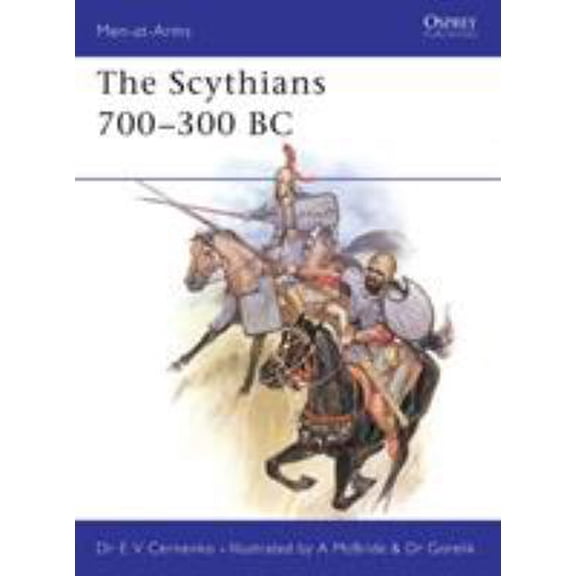 Pre-Owned The Scythians 700-300 BC (Paperback) 0850454786 9780850454789