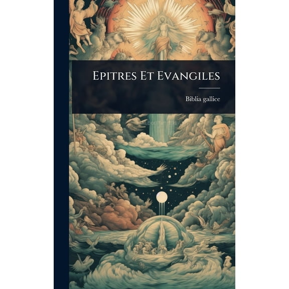 Epitres Et Evangiles, (Hardcover)