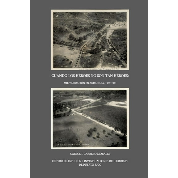 Cuando Los Heroes No Son Tan Heroes