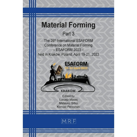 Material Forming - ESAFORM 2023 - Part 3, (Paperback)