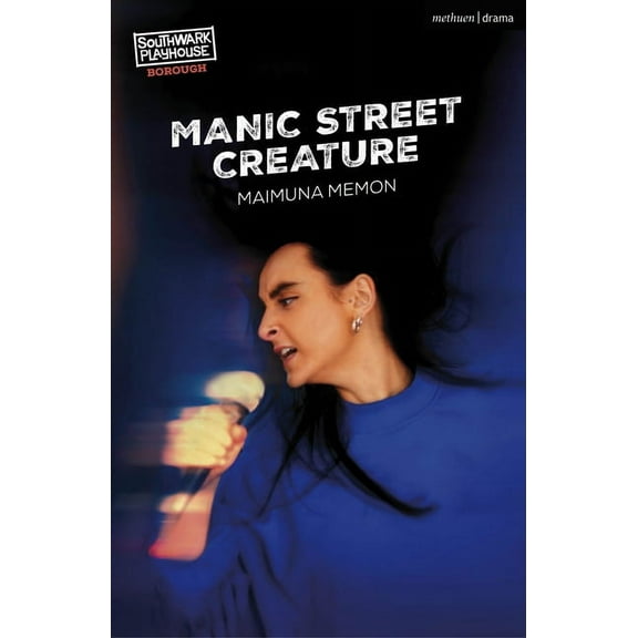 Modern Plays Manic Street Creature, (Paperback)