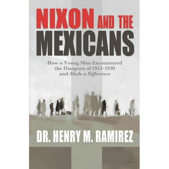Nixon and the Mexicans