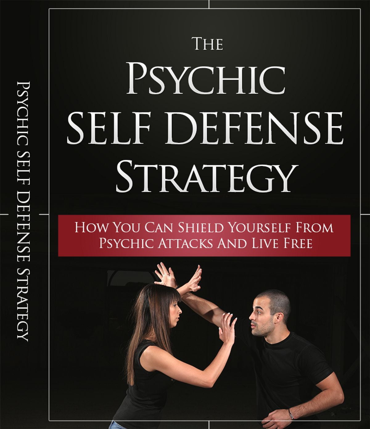 The Psychic Self Defense Strategy eBook