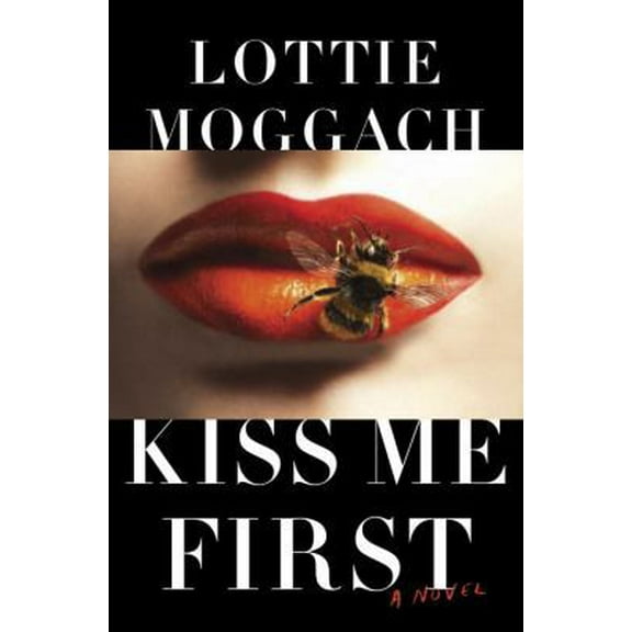 Pre-Owned Kiss Me First (Hardcover) 0385537476 9780385537476