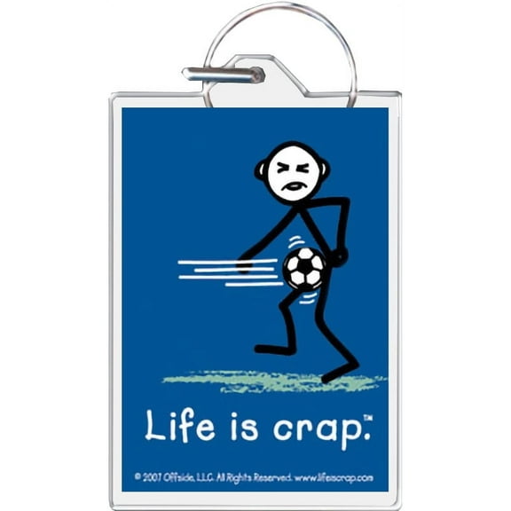 Life Is Crap - Soccer Balls Keychain