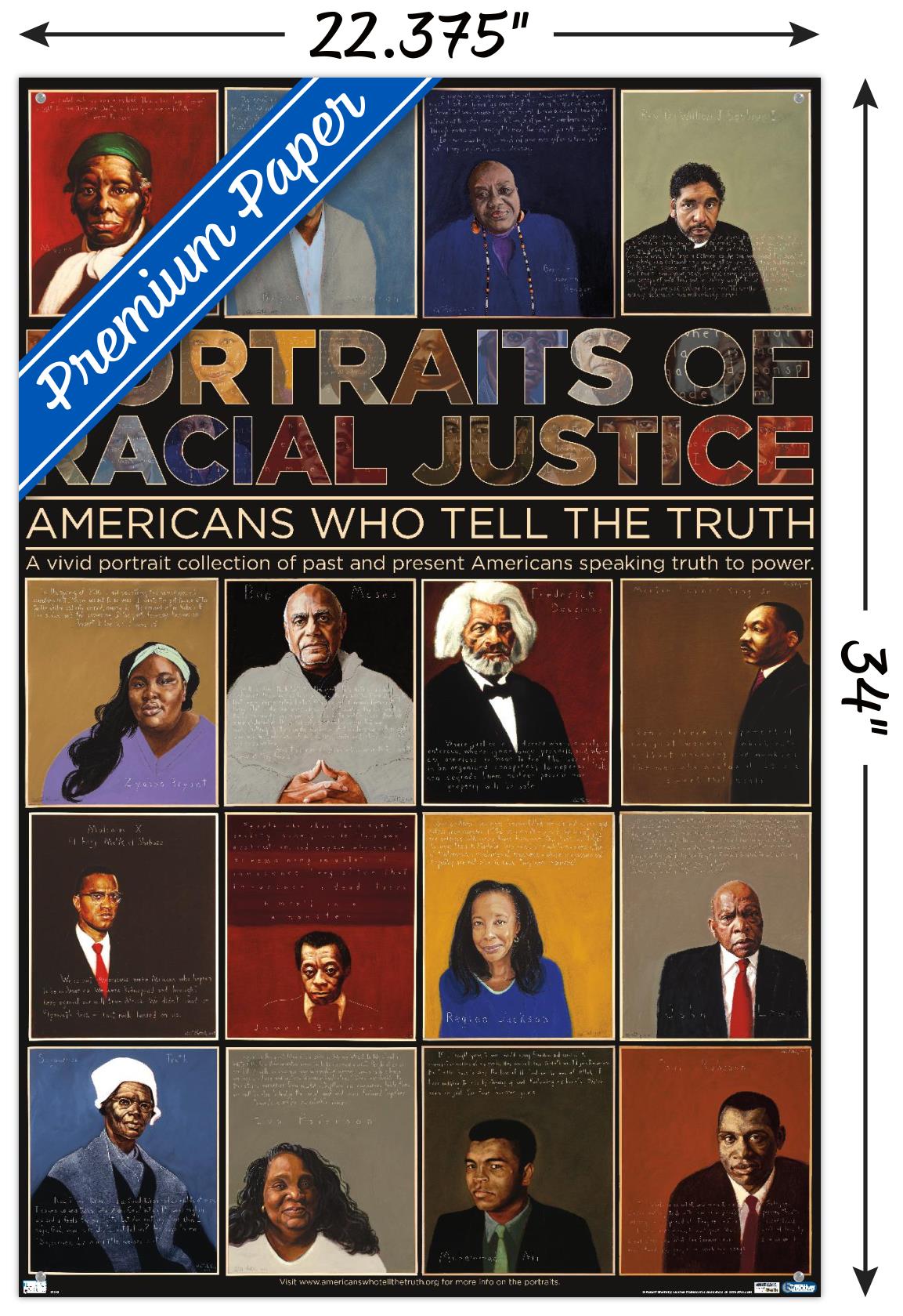Portraits of Racial Justice - Americans Who Tell The Truth Wall Poster with Pushpins, 22.375" x 34"