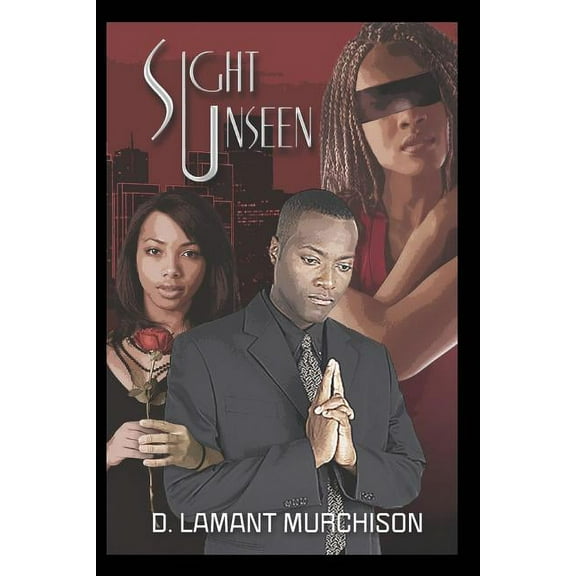 Sight Unseen, (Paperback)