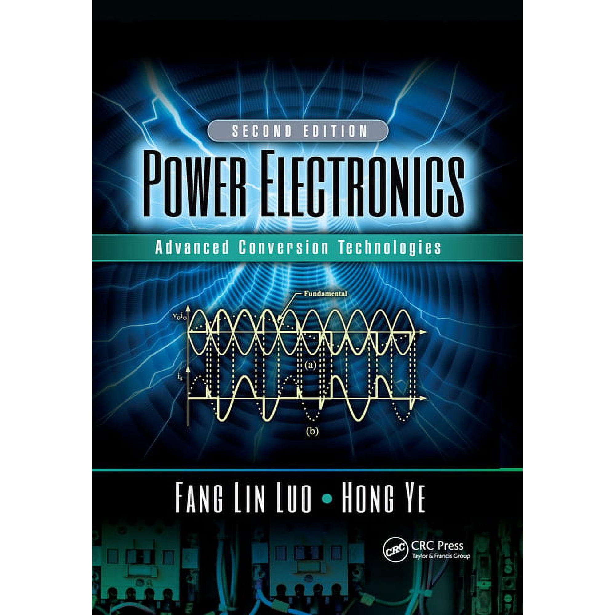 Power Electronics: Advanced Conversion Technologies Second Edition (Paperback)