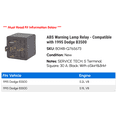 thumbnail image 2 of ABS Warning Lamp Relay - Compatible with 1995 Dodge B3500, 2 of 2