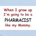 thumbnail image 2 of CafePress - Pharmacist (Like My Mommy) Infant Bodysuit - Baby Light Bodysuit, Size Newborn - 24 Months, 2 of 4
