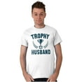 thumbnail image 5 of Trophy Husband Best Partner Hubby Men's Graphic T Shirt Tees Brisco Brands S, 5 of 5