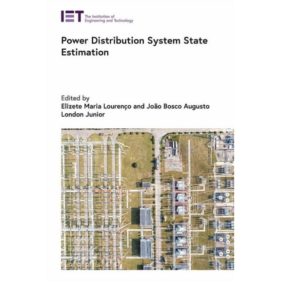 Energy Engineering: Power Distribution System State Estimation (Hardcover)