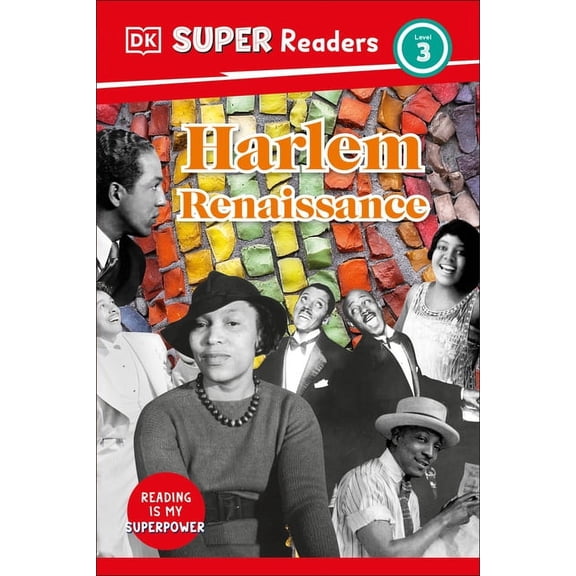 DK Super Readers DK Super Readers Level 3 Harlem Renaissance, (Hardcover)