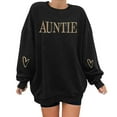 thumbnail image 2 of HNMKIU Womens Sweatshirts Aunt Themed Embroidered Letter Print Sweatshirt Long Sleeve Crewneck Pullover Top for Casual Wear 02_Black,L, 2 of 4