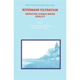 thumbnail image 1 of Pre-Owned Water Science and Technology Library: Riverbank Filtration: Improving Source-Water Quality (Paperback), 1 of 1