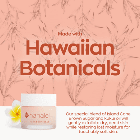 Hanalei Sugar Lip Scrub | Island Cane Sugar and Kukui Oil | Vegan and Cruelty-Free - 22g