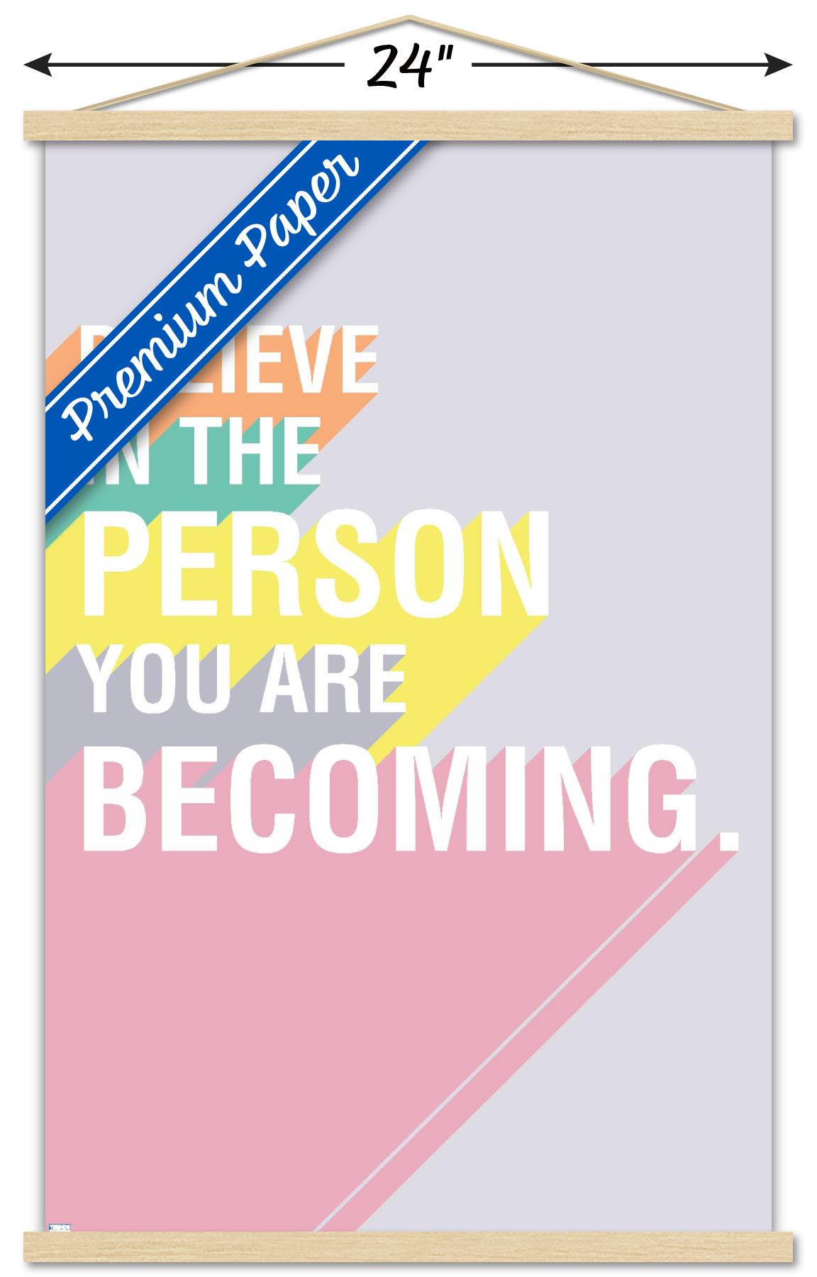 Jenny Redman - Believe Wall Poster with Wooden Magnetic Frame, 22.375" x 34"