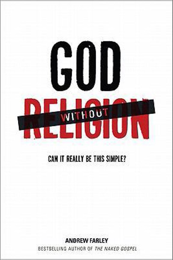 Pre-Owned God without Religion: Can It Really Be This Simple? (Hardcover) 0801013992 9780801013997