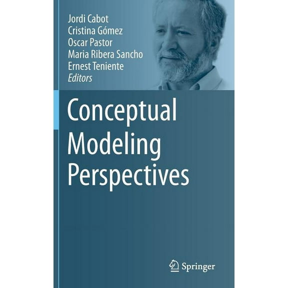 Conceptual Modeling Perspectives, (Hardcover)