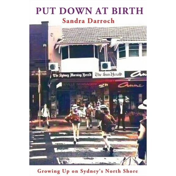 Put Down at Birth (Paperback)