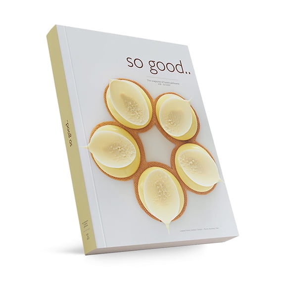 So Good Magazine 28 for Desserts, Sweets & Patisserie