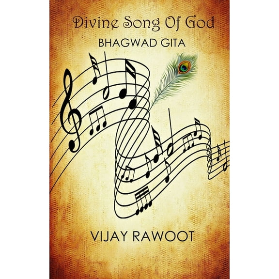 Divine Song of God: Bhagwad Gita (Paperback)