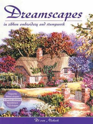 Pre-Owned Dreamscapes in Ribbon Embroidery and Stumpwork (Paperback ...