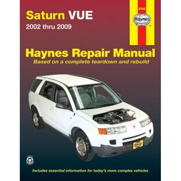 Haynes Repair Manuals Saturn Vue, 0207 (Excludes information specific