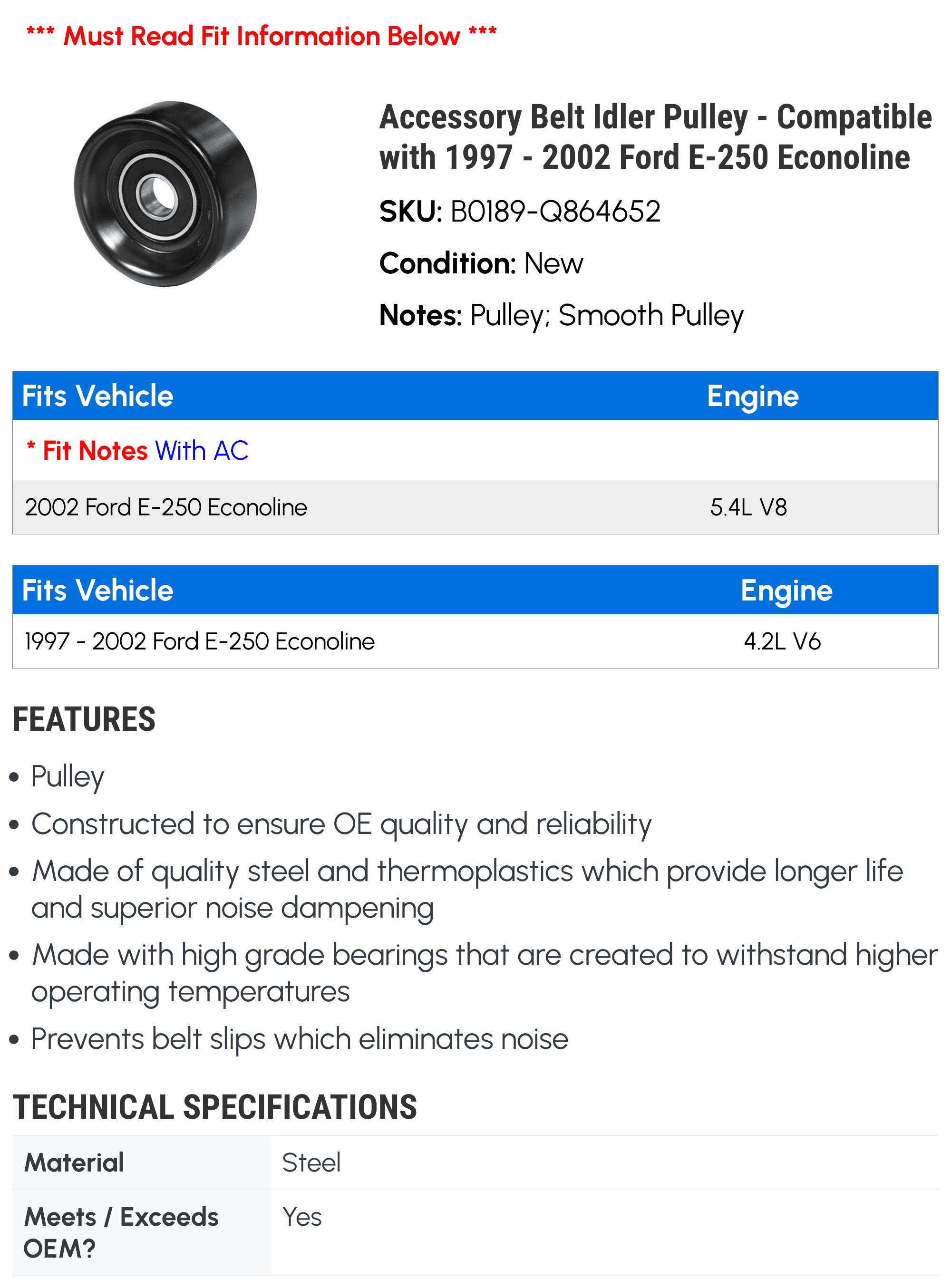 Accessory Belt Idler Pulley - Compatible with 1997 - 2002 Ford E-250 Econoline 1998 1999 2000 2001