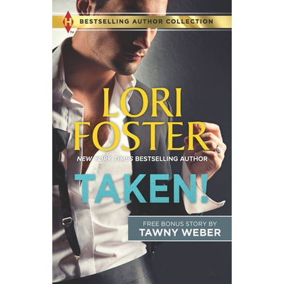 Pre-Owned Taken! & a Seal's Seduction: A 2-In-1 Collection (Mass Market Paperback) 0373284845 9780373284849