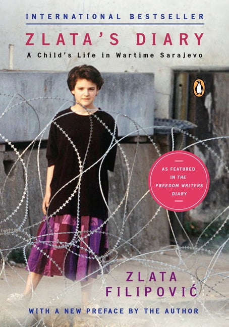 Zlata's Diary : A Child's Life in Wartime Sarajevo: Revised Edition