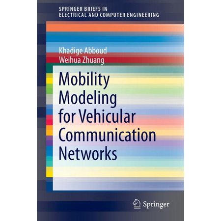 ISBN 9783319255057 product image for Springerbriefs in Electrical and Computer Engineering: Mobility Modeling for Veh | upcitemdb.com