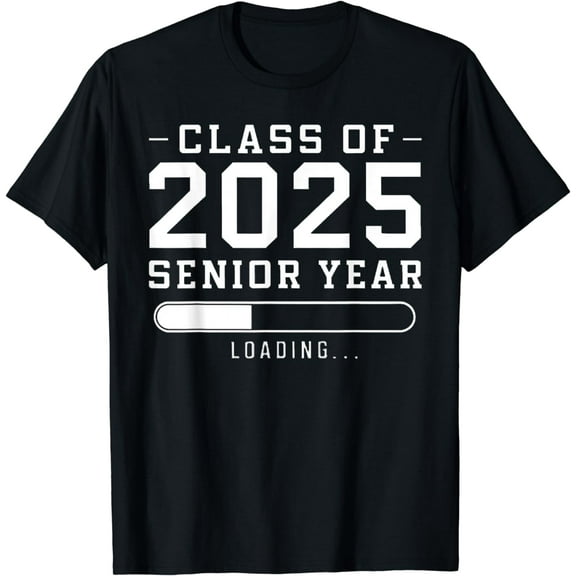 Class of 2025 Senior Year Loading Funny Senior 2025 T-Shirt