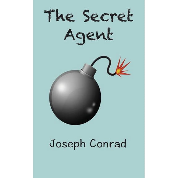 The Secret Agent: a Simple Tale, (Hardcover)