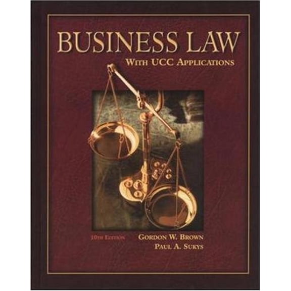 Pre-Owned Business Law with Ucc Applications Student Edition (Hardcover) 0078210372 9780078210372