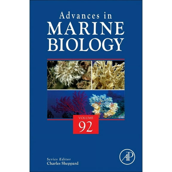 Advances in Marine Biology Advances in Marine Biology: Volume 92, Book 92, (Hardcover)