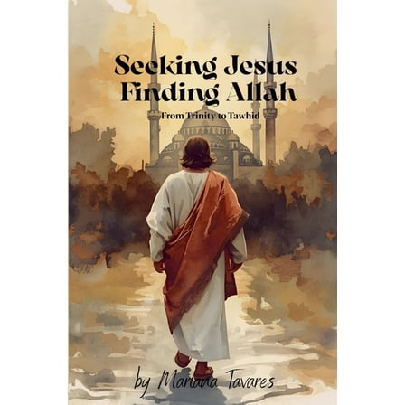 Seeking Jesus Finding Allah, (Paperback)