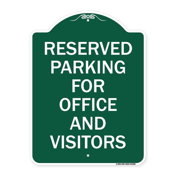 SignMission A-DES-GW-1824-23360 18 x 24 in. Designer Series Sign - Parking Sign Reserved Parking for Office & Visitors, Green & White