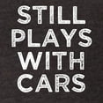 thumbnail image 3 of CafePress - Still Plays With Cars Funny Saying Men's S T Shirt - Mens Football Shirt, 3 of 4