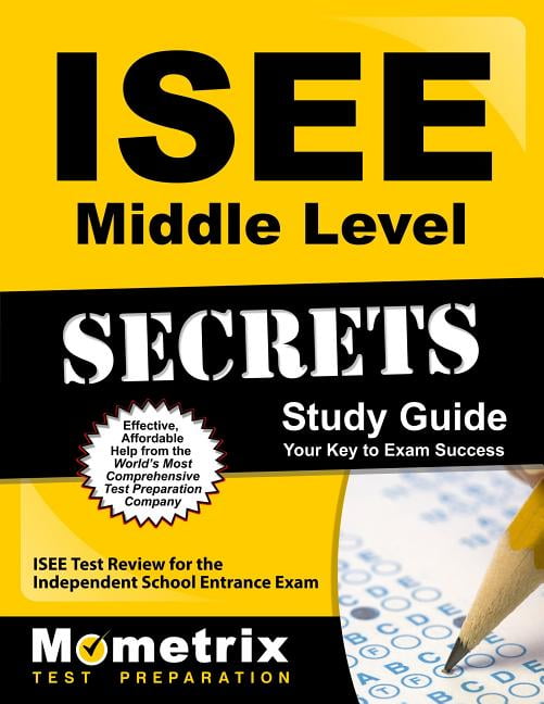 ISEE Middle Level Secrets Study Guide : ISEE Test Review For The ...