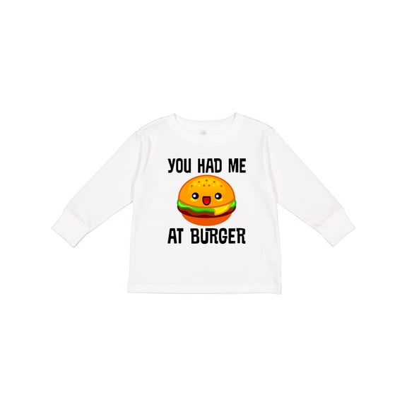 Inktastic You Had Me at Burger Boys or Girls Long Sleeve Toddler T-Shirt