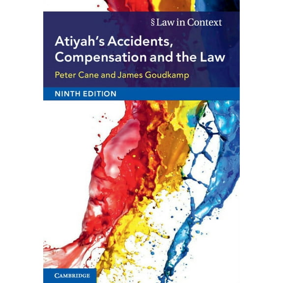 Law in Context Atiyah's Accidents, Compensation and the Law, (Paperback)