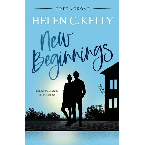 A Greengrove Novel New Beginnings, Book 2, (Paperback)
