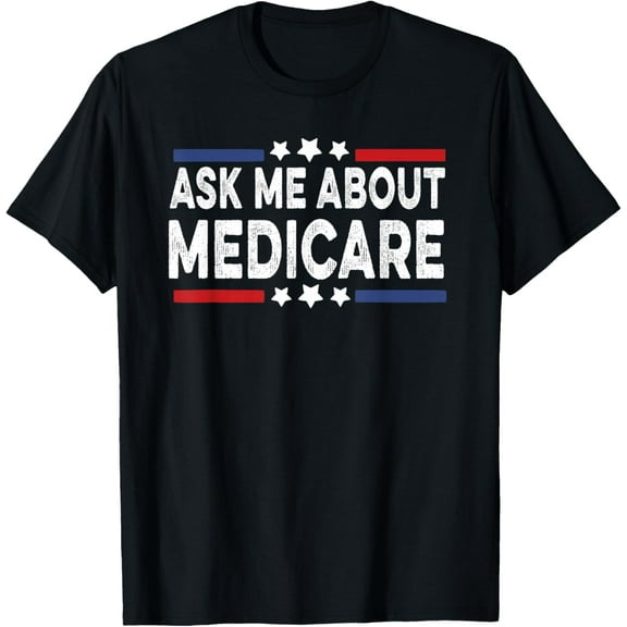 Playful Comfort Tee - Ask Me About Medicare Health Insurance Consultant T-Shirt