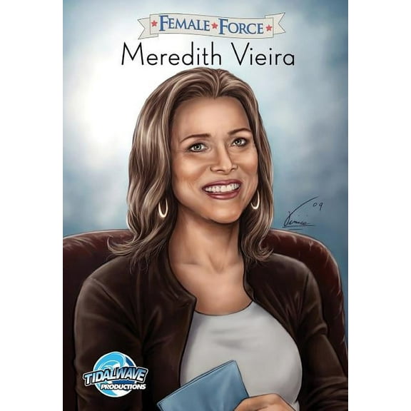 Female Force Female Force: Meredith Vieira, (Paperback)