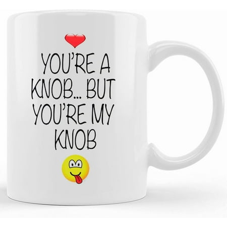 

Printed Coffee Cup Heart Print Mug Hot Chocolate Cup Boyfriend Gift Cup Valentine’s Day Gift You re My Knob Coffee Mug Ceramic Novelty Coffee Mug Tea Cup Gift Present For Birthda