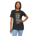 thumbnail image 6 of I'm only talking to my fish today funny cute fish mom  Unisex T-shirt, 6 of 7