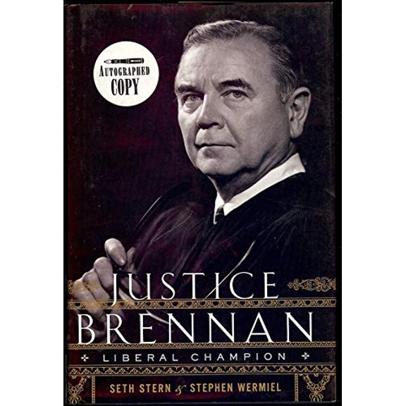 Pre-Owned Justice Brennan: Liberal Champion (Hardcover) 0547149255 9780547149257