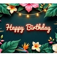 thumbnail image 4 of Yatrandify Colorful Floral Happy Birthday Banner Decorative Lights Neon Print Tropical Hibiscus for Birthday Party Celebration Outdoor Indoor, 4 of 7